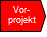 Vorprojekt